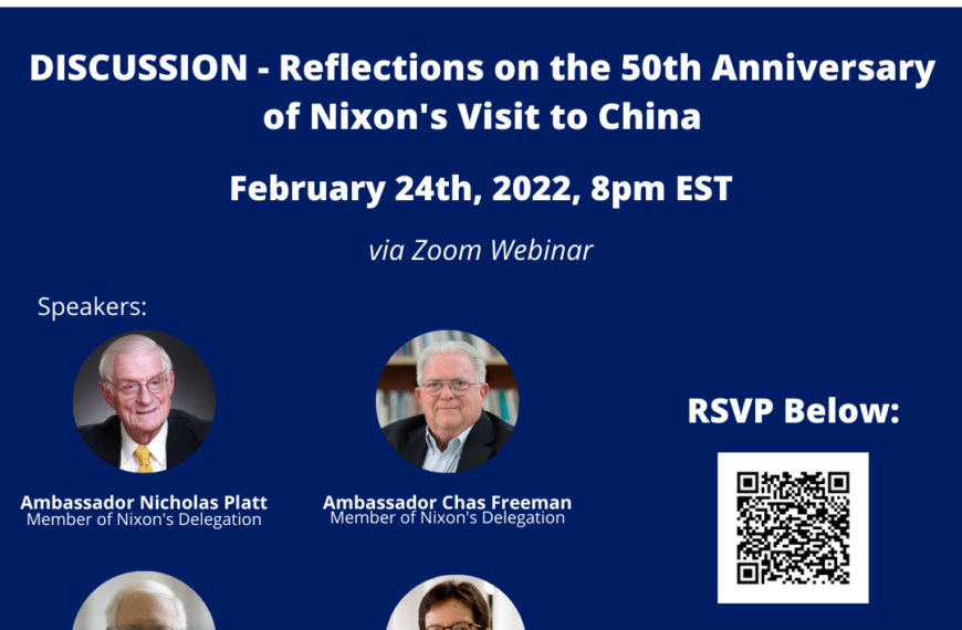 DISCUSSION: Reflections on the 50th Anniversary of Nixon’s Visit to China