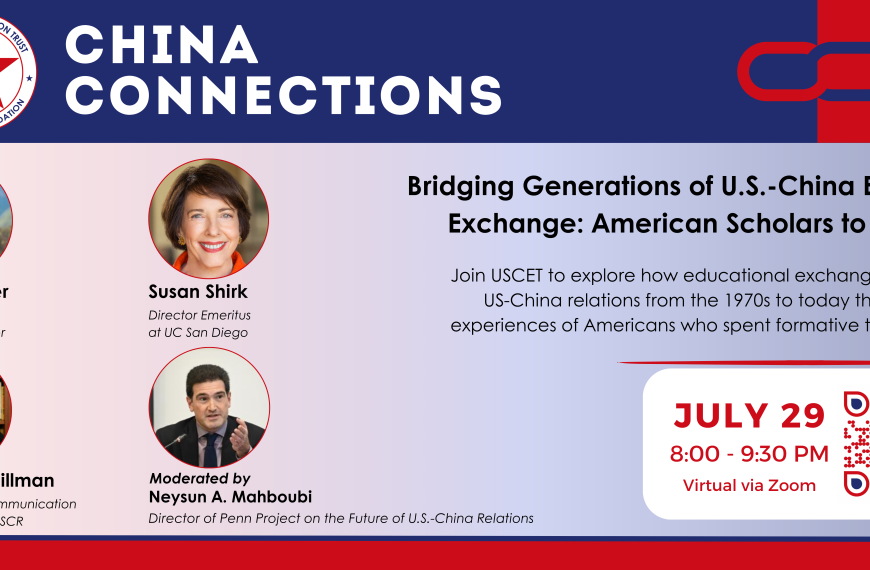 China Connections – Bridging Generations of U.S.-China Education Exchange: American Scholars to China