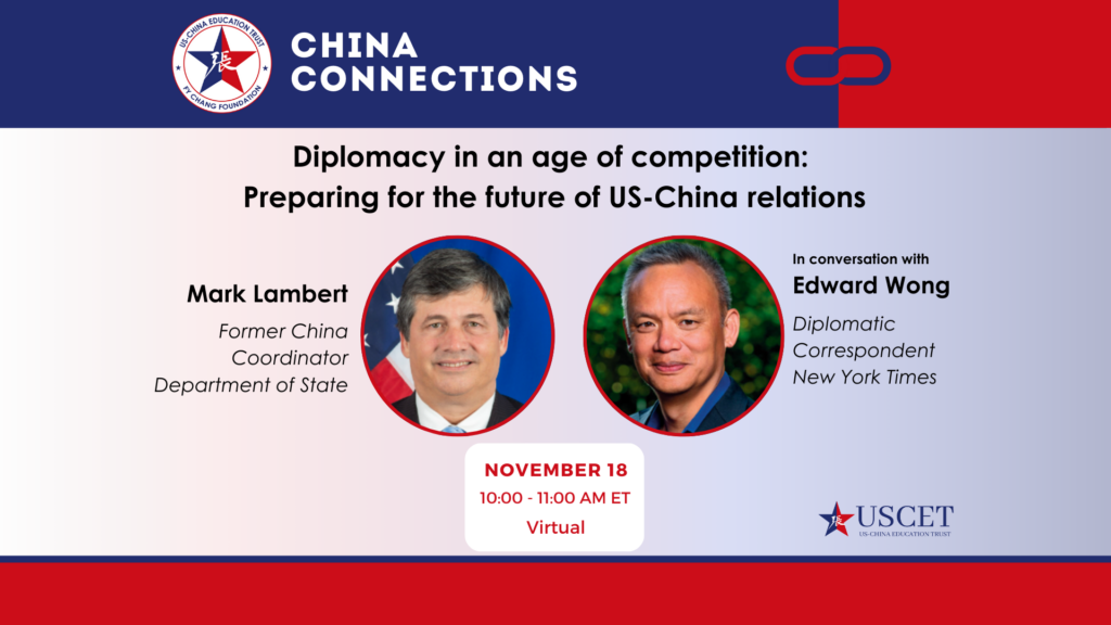 Event Recap: China Connections – Diplomacy in an age of competition: Preparing for the future of US-China relations