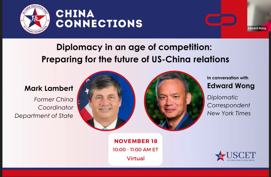 Event Recap: China Connections – Diplomacy in an age of competition: Preparing for the future of U.S.-China relations